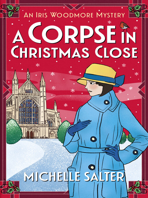 Title details for A Corpse in Christmas Close by Michelle Salter - Available